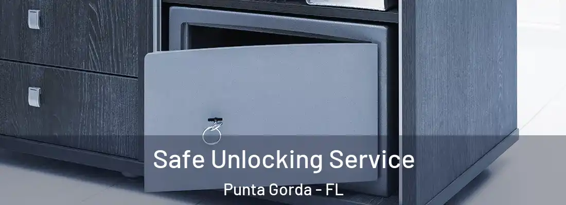  Safe Unlocking Service Punta Gorda - FL
