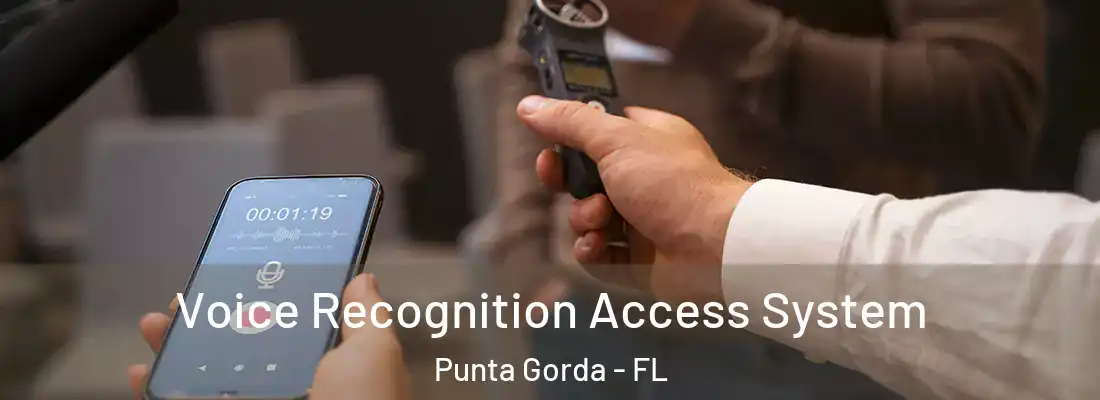  Voice Recognition Access System Punta Gorda - FL